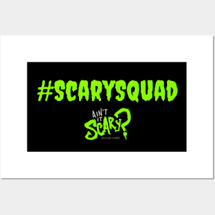 #ScarySquad Posters and Art